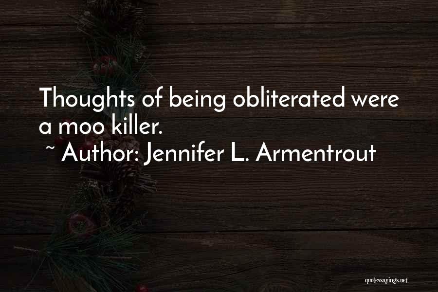 Moo Cow Quotes By Jennifer L. Armentrout