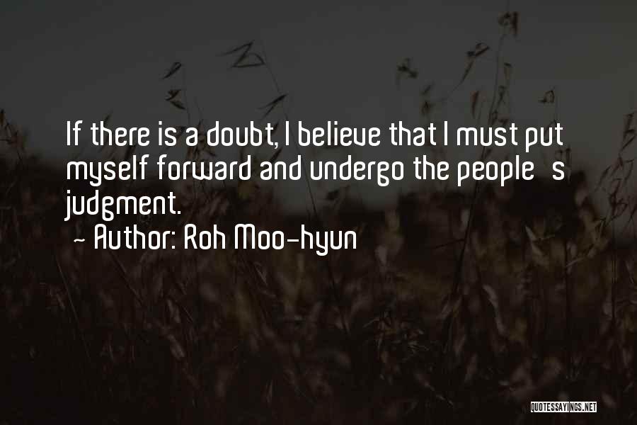 Moo Cow Quotes By Roh Moo-hyun