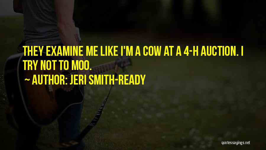 Moo Quotes By Jeri Smith-Ready