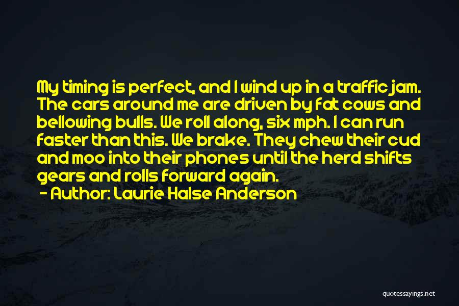 Moo Quotes By Laurie Halse Anderson