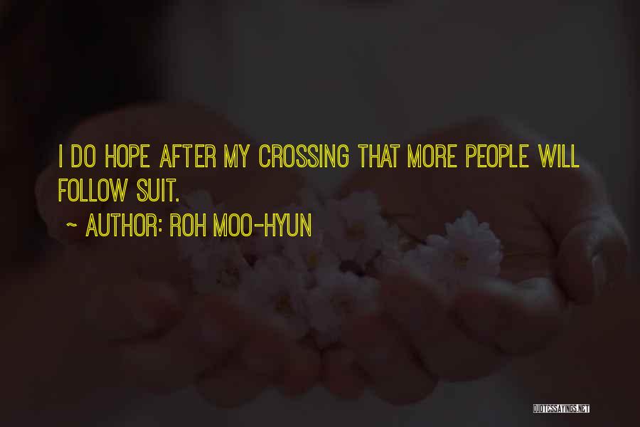 Moo Quotes By Roh Moo-hyun