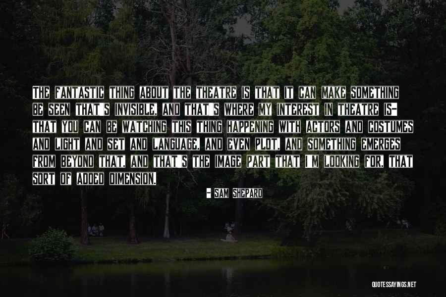 Moocs Courses Quotes By Sam Shepard Moocs Courses Quotes By Sam Shepard