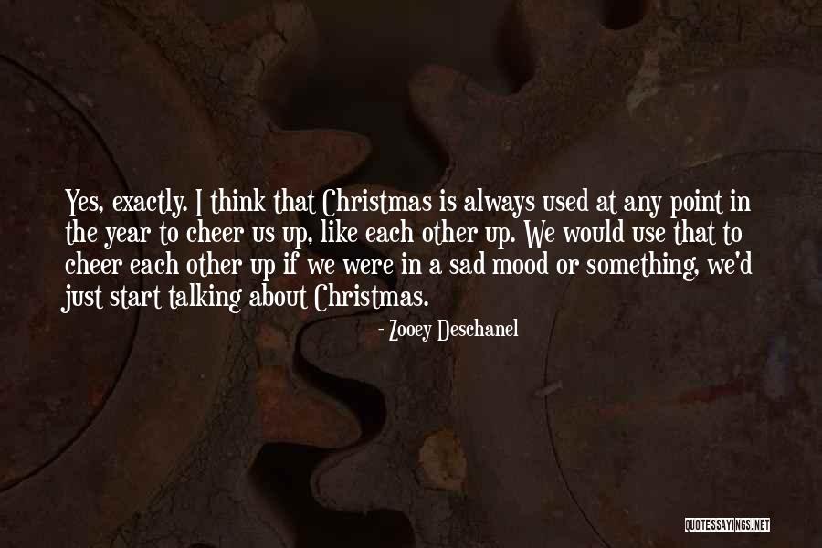Mood 0 Quotes By Zooey Deschanel Mood 0 Quotes By Zooey Deschanel