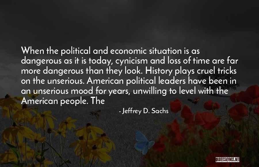 Mood Level Quotes By Jeffrey D. Sachs Mood Level Quotes By Jeffrey D. Sachs