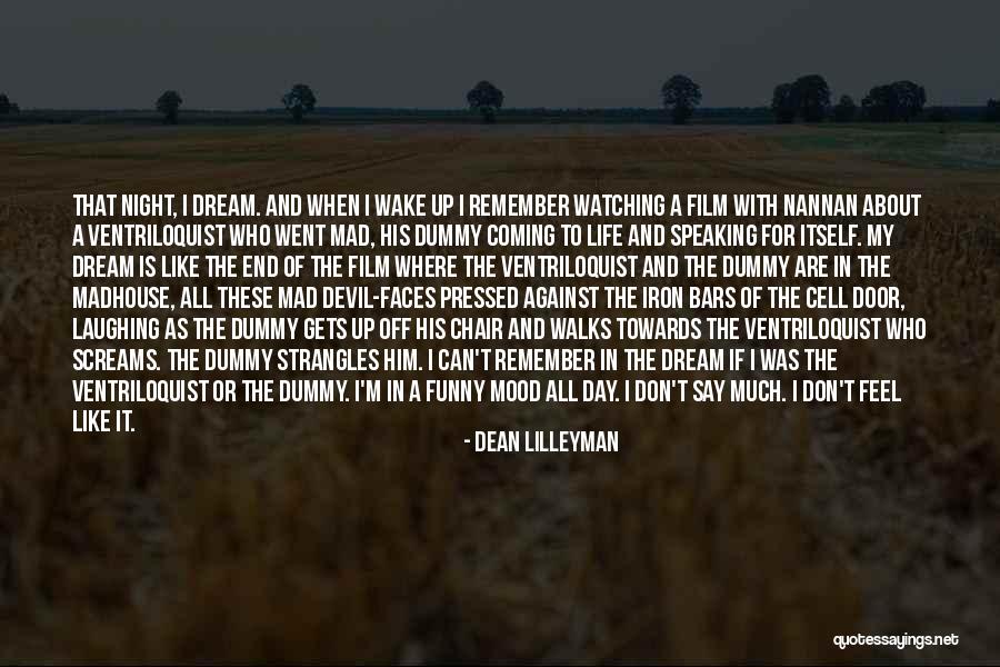 Mood Off Funny Quotes By Dean Lilleyman Mood Off Funny Quotes By Dean Lilleyman