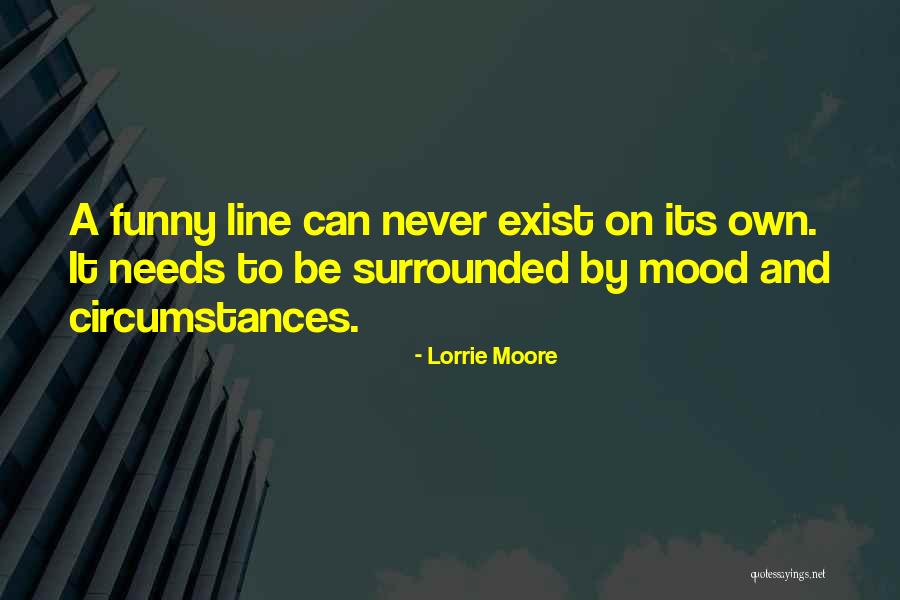 Mood Off Funny Quotes By Lorrie Moore Mood Off Funny Quotes By Lorrie Moore