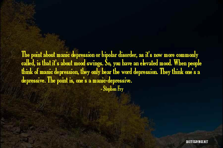 Mood Swings Quotes By Stephen Fry Mood Swings Quotes By Stephen Fry