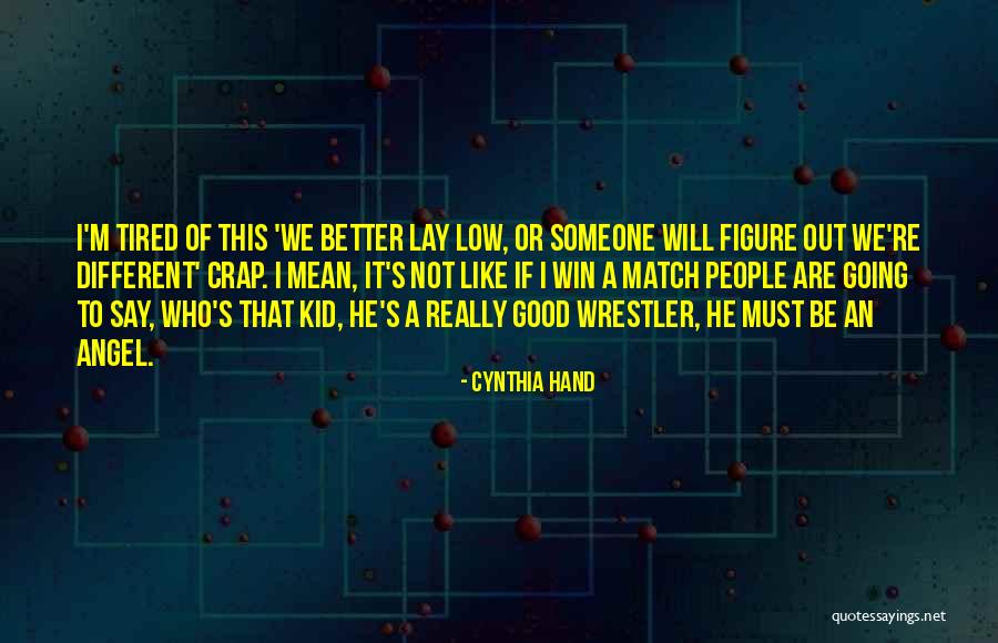 Mooda Nambikkai Quotes By Cynthia Hand Mooda Nambikkai Quotes By Cynthia Hand