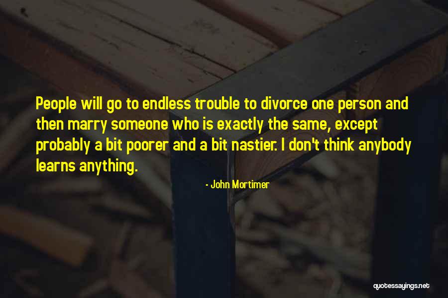 Mooda Nambikkai Quotes By John Mortimer Mooda Nambikkai Quotes By John Mortimer