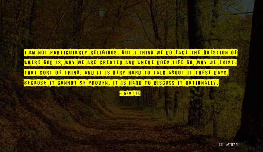 Moodies Quotes By Ang Lee Moodies Quotes By Ang Lee
