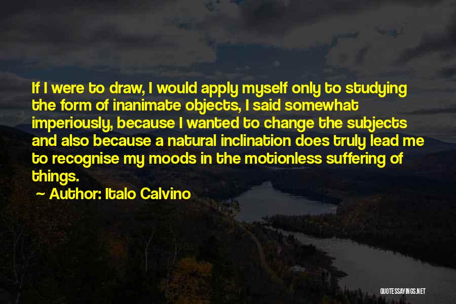 Moods Quotes By Italo Calvino