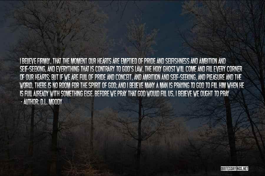 Moody Quotes By D.L. Moody