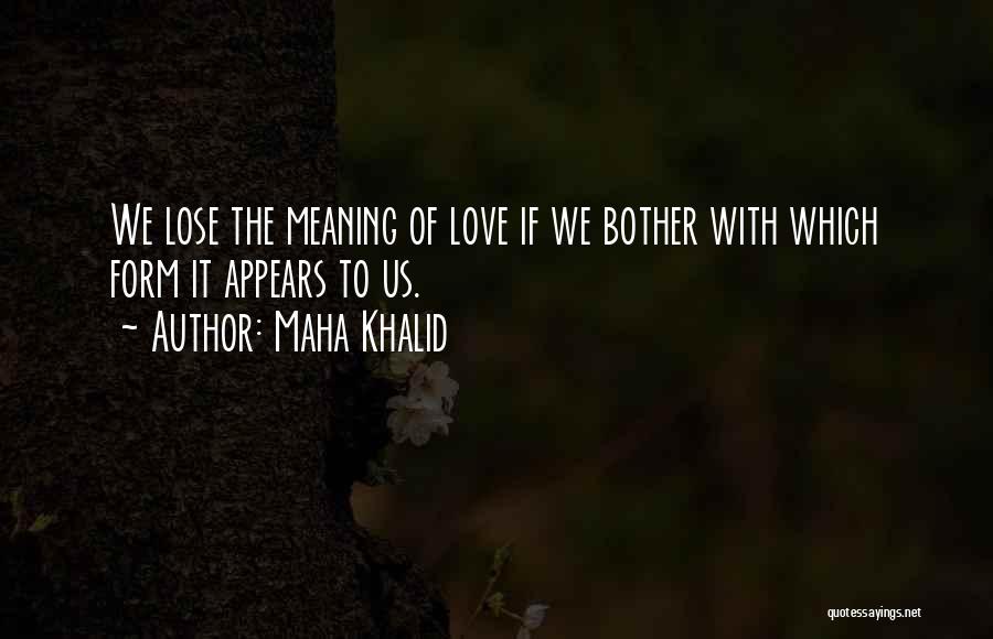 Moogle Quotes By Maha Khalid