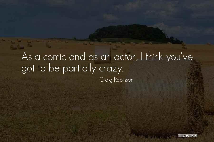 Mooie Meid Quotes By Craig Robinson Mooie Meid Quotes By Craig Robinson