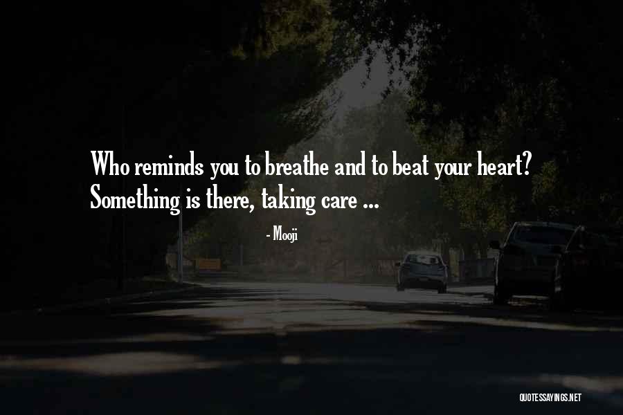 Mooji Heart Quotes By Mooji Mooji Heart Quotes By Mooji