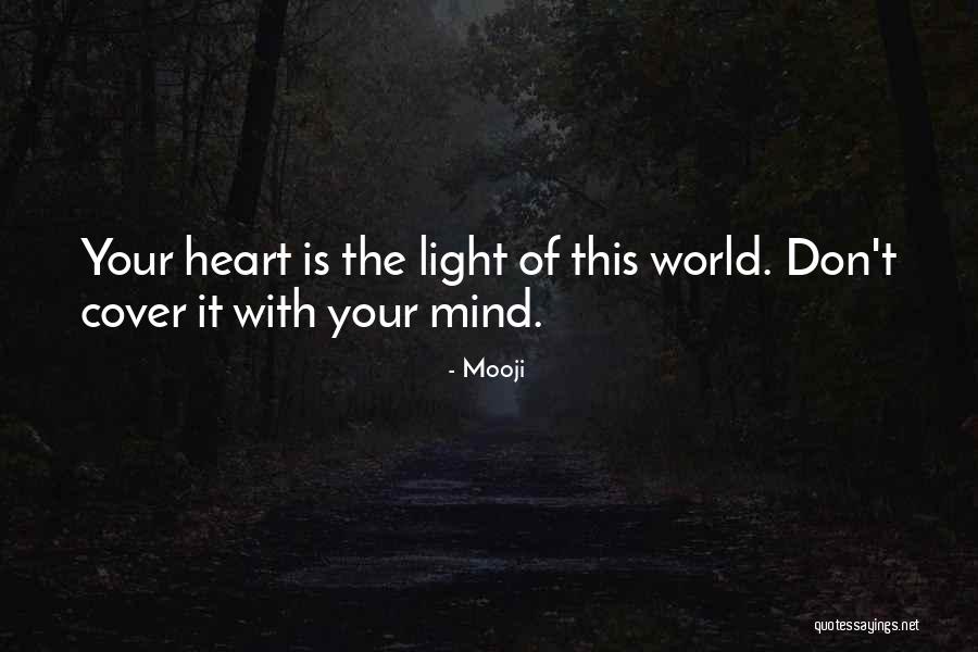 Mooji Heart Quotes By Mooji Mooji Heart Quotes By Mooji