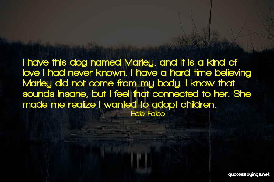 Mooji Picture Quotes By Edie Falco Mooji Picture Quotes By Edie Falco
