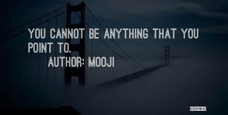 Mooji Quotes 2076273