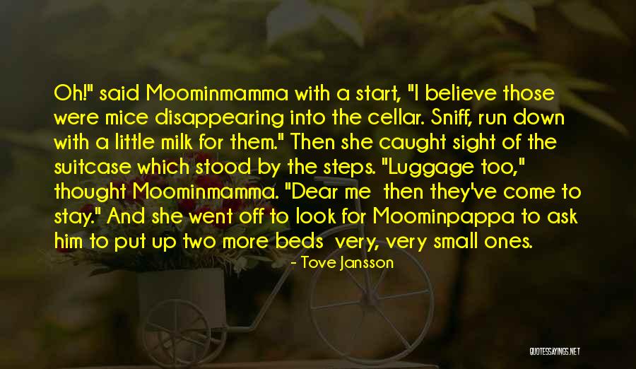 Moominmamma Quotes By Tove Jansson