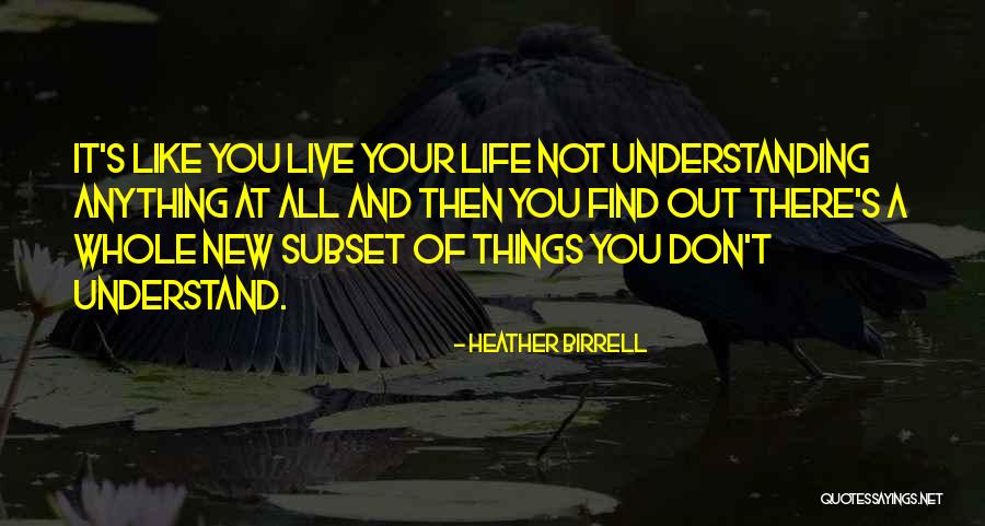 Moominpappa Memoirs Quotes By Heather Birrell Moominpappa Memoirs Quotes By Heather Birrell