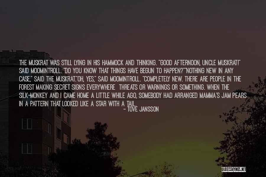 Moomintroll Quotes By Tove Jansson Moomintroll Quotes By Tove Jansson