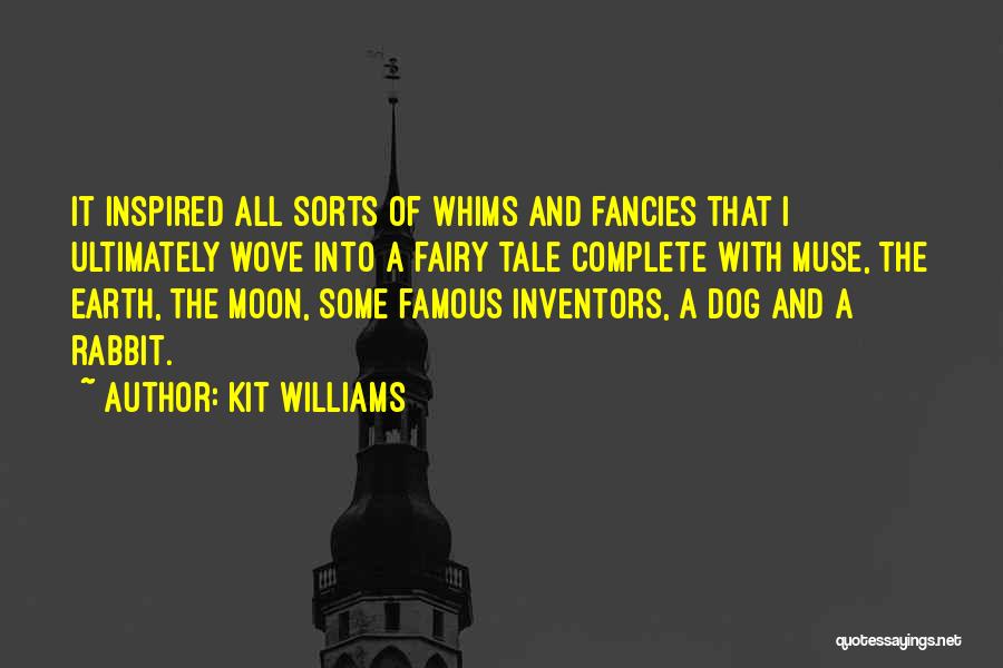 Moon And Earth Quotes By Kit Williams