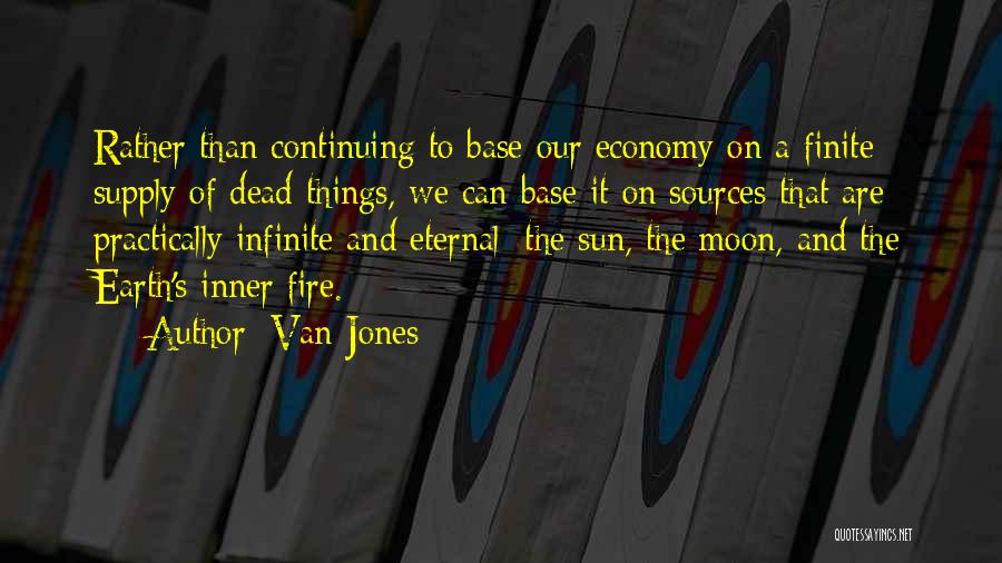 Moon And Earth Quotes By Van Jones