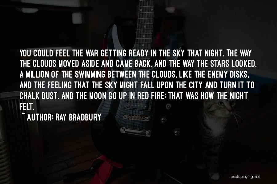 Moon And Night Quotes By Ray Bradbury