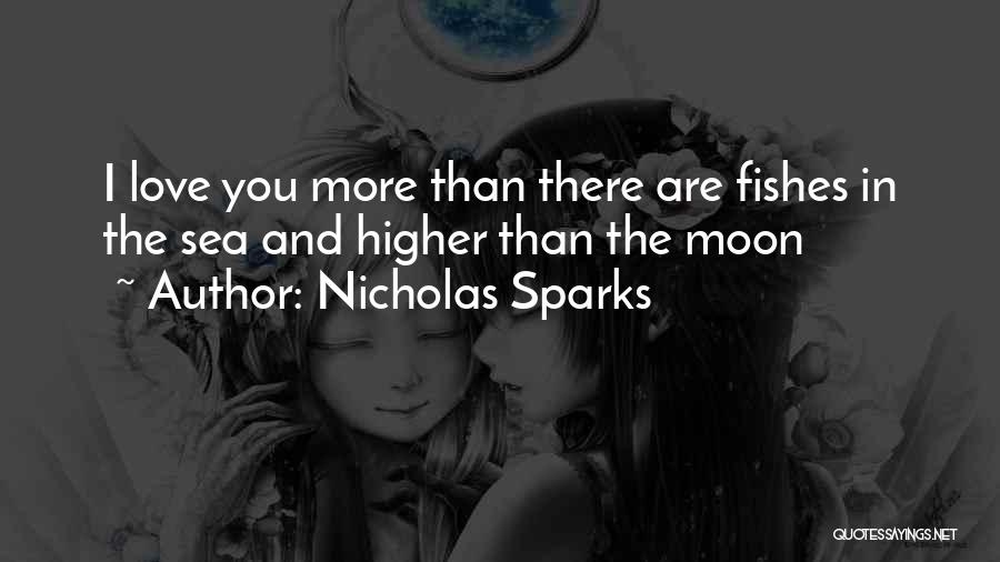 Moon And Sea Quotes By Nicholas Sparks