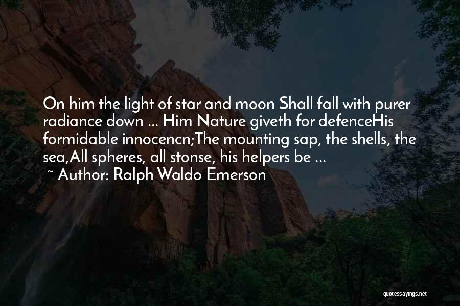 Moon And Sea Quotes By Ralph Waldo Emerson