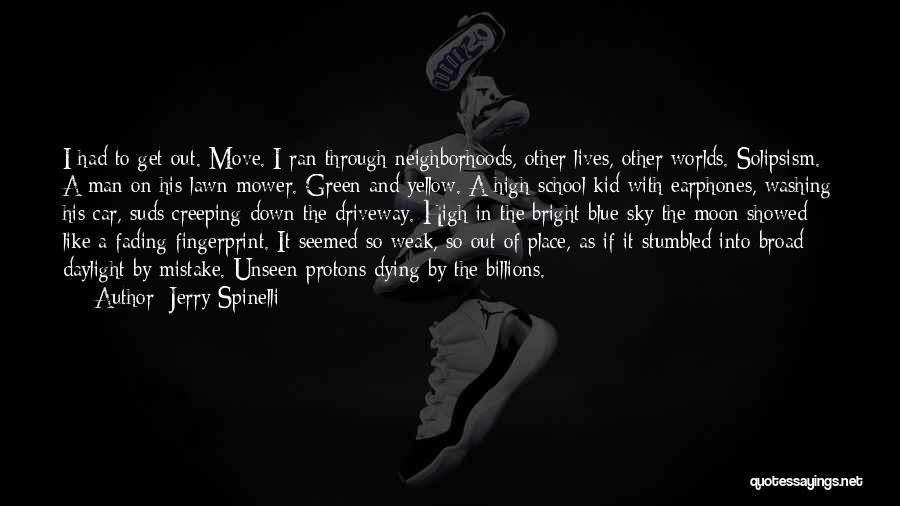 Moon And Sky Quotes By Jerry Spinelli