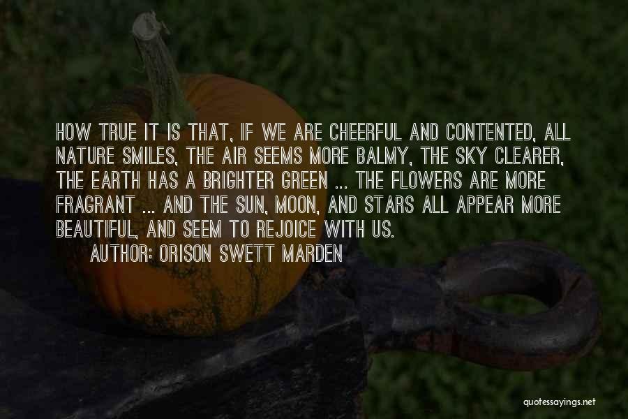 Moon And Sky Quotes By Orison Swett Marden