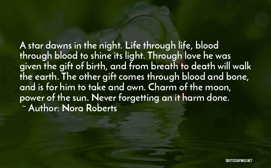 Moon And Star Quotes By Nora Roberts