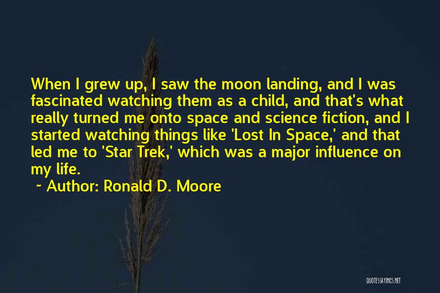 Moon And Star Quotes By Ronald D. Moore