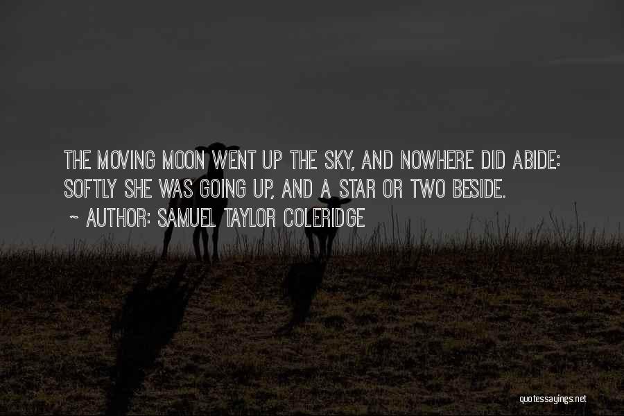 Moon And Star Quotes By Samuel Taylor Coleridge