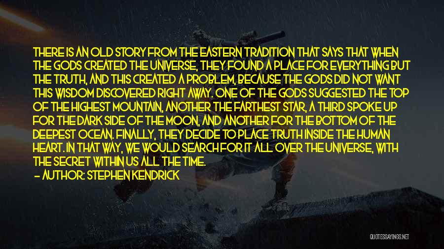 Moon And Star Quotes By Stephen Kendrick