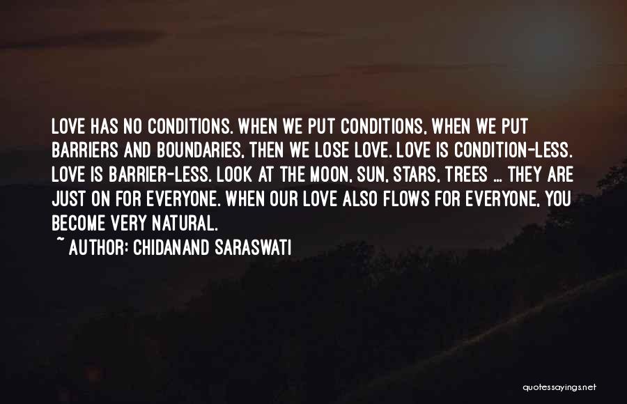 Moon And Sun Love Quotes By Chidanand Saraswati