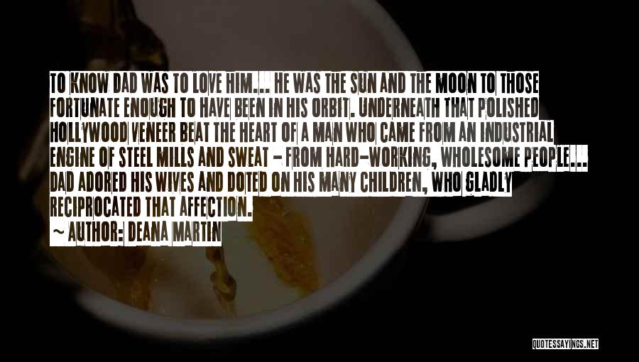 Moon And Sun Love Quotes By Deana Martin