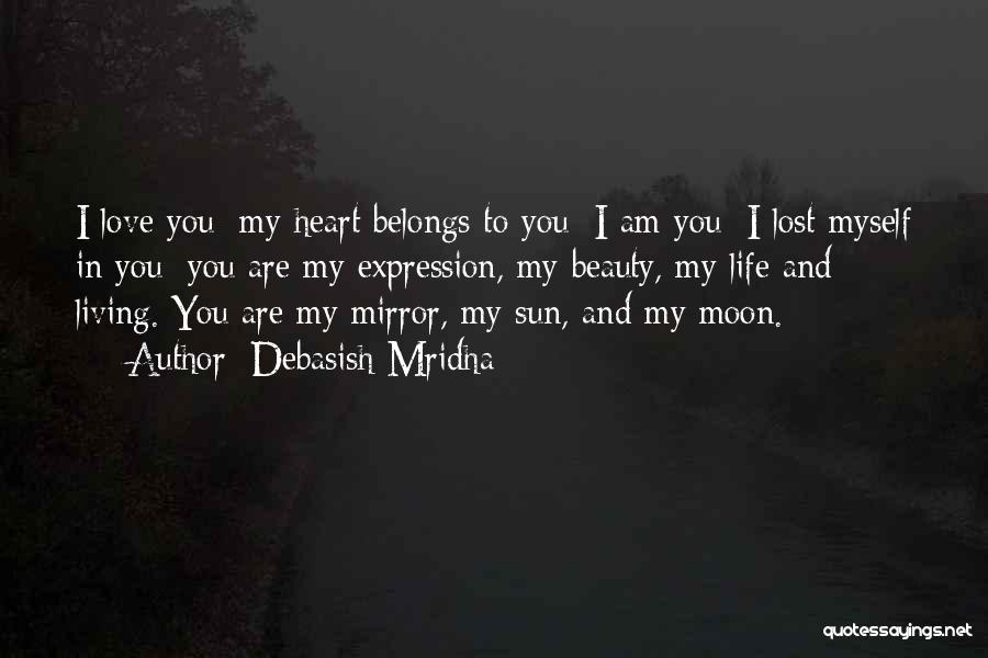 Moon And Sun Love Quotes By Debasish Mridha