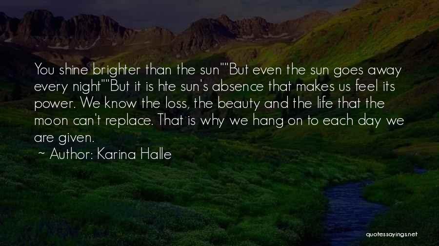 Moon And Sun Love Quotes By Karina Halle