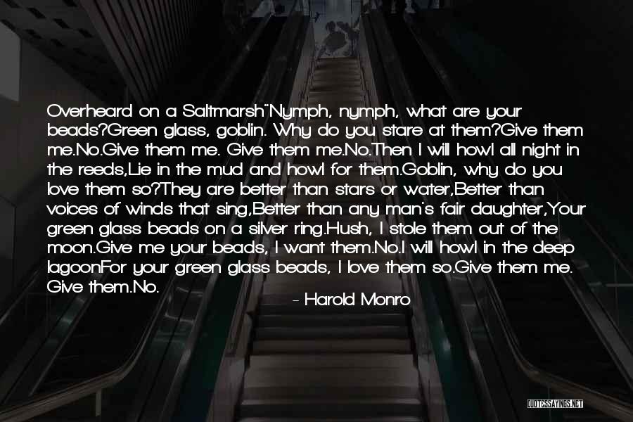 Moon And The Stars Love Quotes By Harold Monro Moon And The Stars Love Quotes By Harold Monro