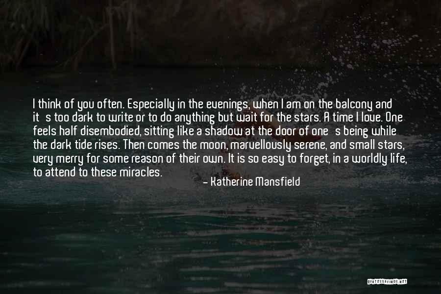 Moon And The Stars Love Quotes By Katherine Mansfield Moon And The Stars Love Quotes By Katherine Mansfield