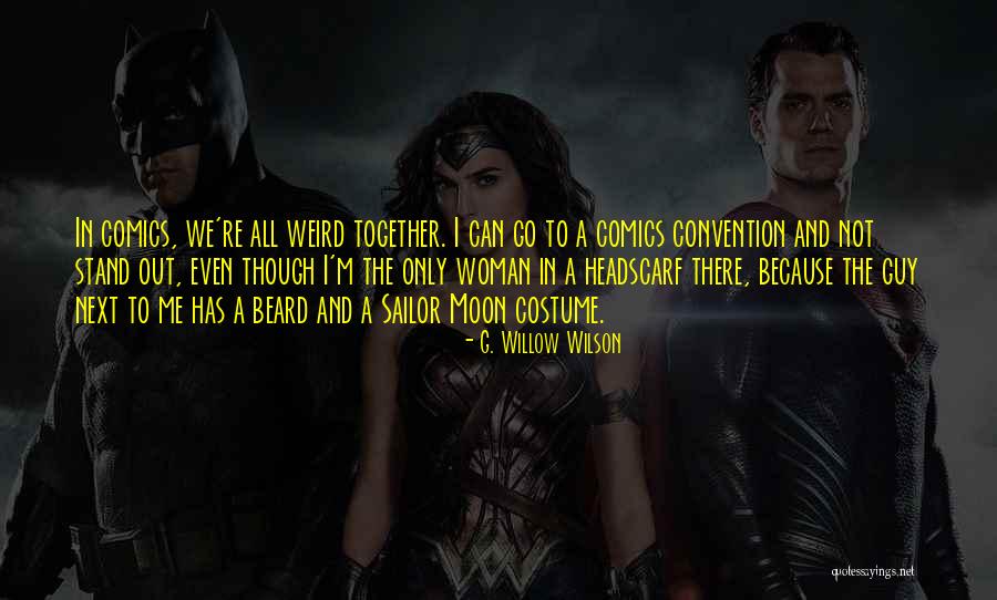 Moon And Woman Quotes By G. Willow Wilson Moon And Woman Quotes By G. Willow Wilson