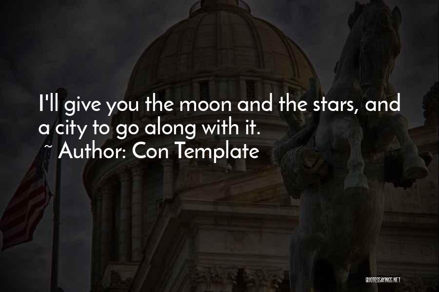 Moon And You Quotes By Con Template