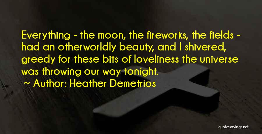 Moon Beauty Quotes By Heather Demetrios