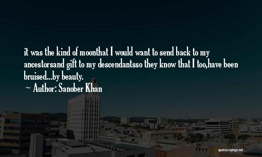 Moon Beauty Quotes By Sanober Khan