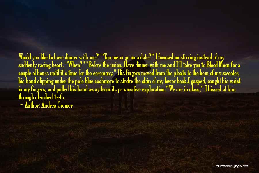 Moon Blood Quotes By Andrea Cremer