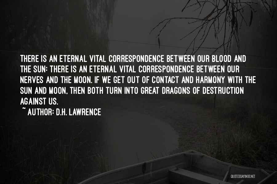 Moon Blood Quotes By D.H. Lawrence