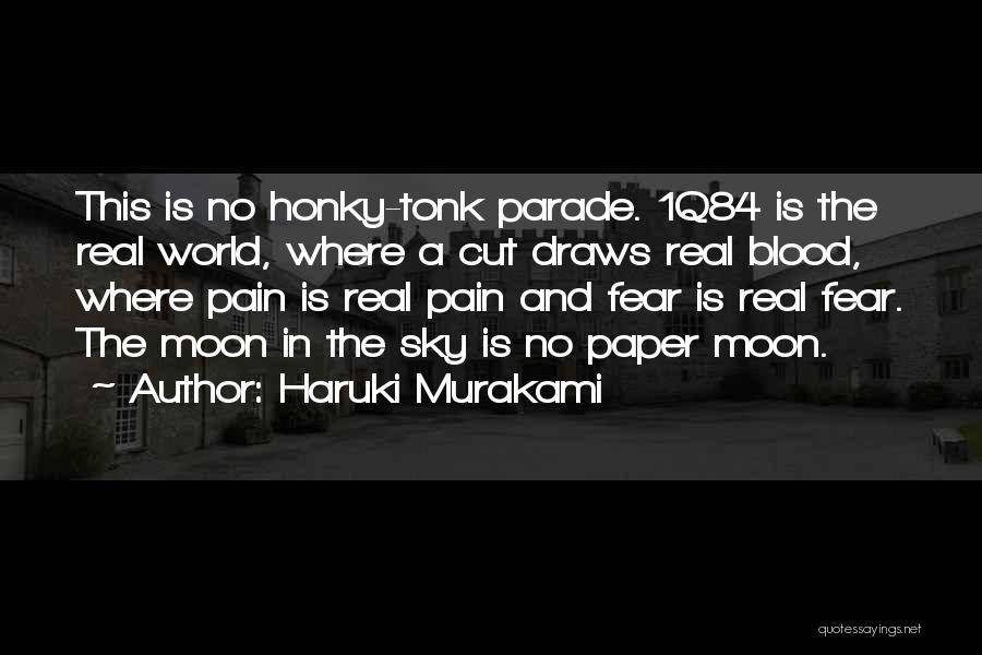 Moon Blood Quotes By Haruki Murakami