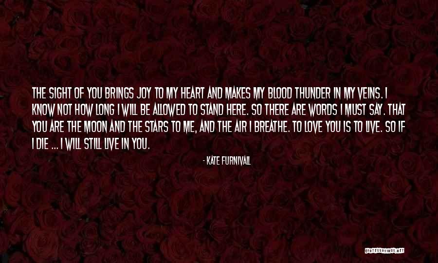 Moon Blood Quotes By Kate Furnivall